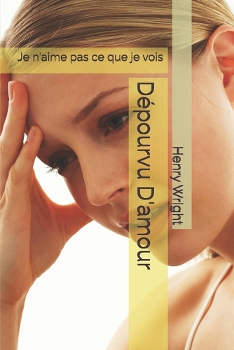 Dépourvu D'amour