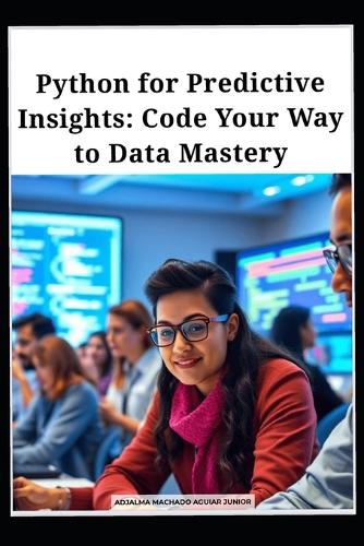 Python for Predictive Insights