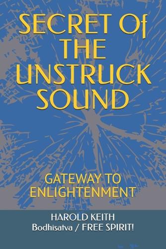 SECRET Of THE UNSTRUCK SOUND