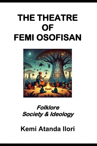 The Theatre of Femi Osofisan