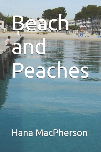 Beach and Peaches