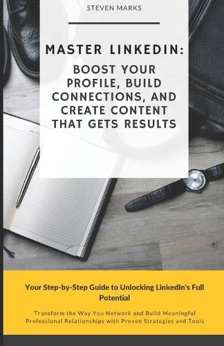 Master LinkedIn