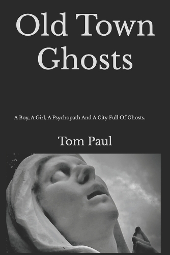Old Town Ghosts