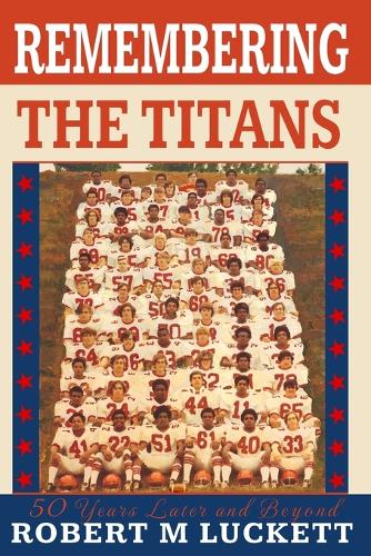 Remembering the Titans
