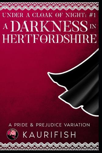 A Darkness in Hertfordshire