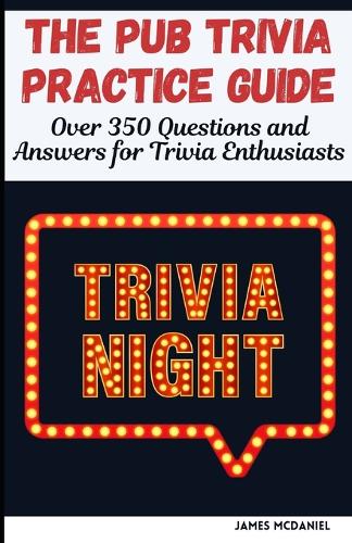 The Pub Trivia Practice Guide