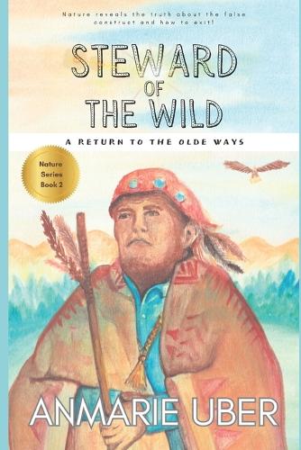 Steward of the Wild