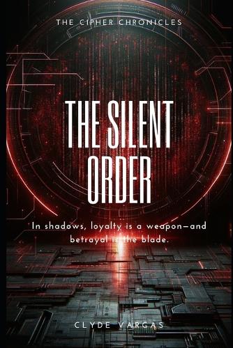 The Silent Order