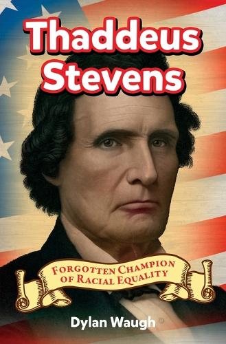 Thaddeus Stevens