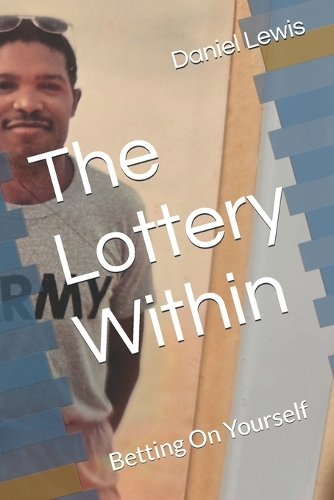The Lottery Within