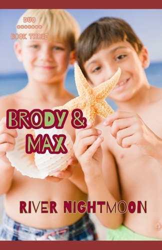 Brody & Max