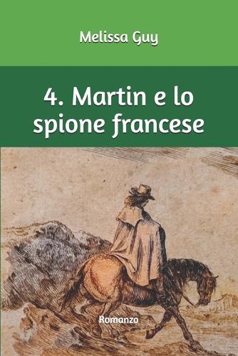 Martin e lo spione francese