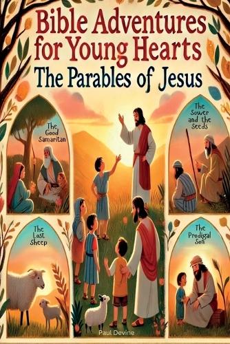 Bible Adventures for Young Hearts