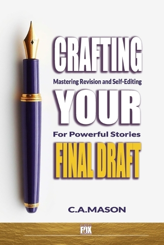 Crafting Your Final Draft