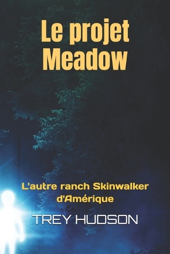 Le projet Meadow