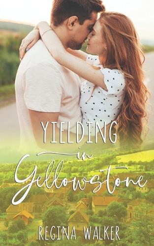 Yielding in Yellowstone