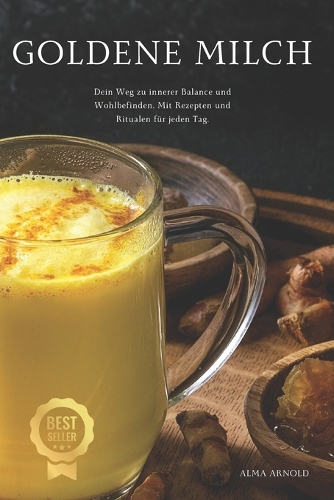 Goldene Milch