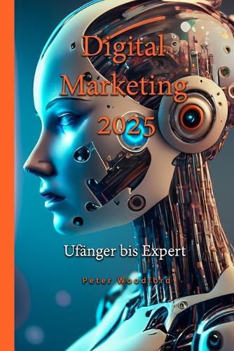 Digital Marketing 2025