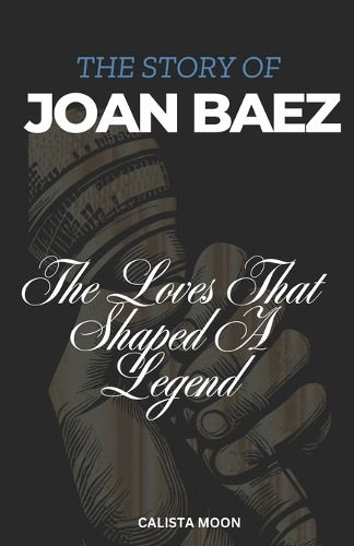 The Story of Joan Baez