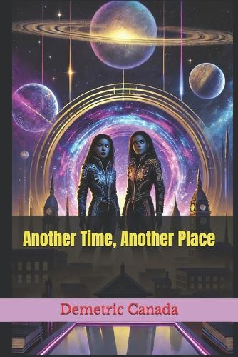 Another Time, Another Place