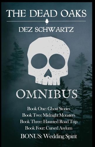 The Dead Oaks Omnibus