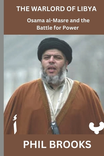 The Warlord of Libya