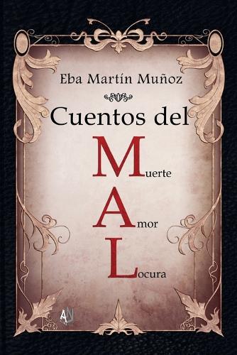 Cuentos del MAL