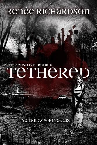 Tethered