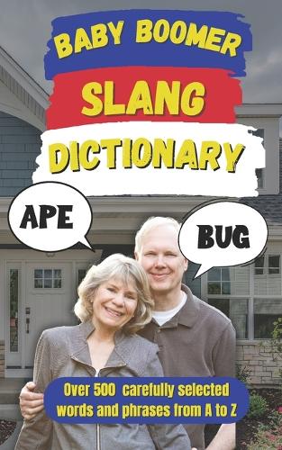 Baby Boomer Slang Dictionary