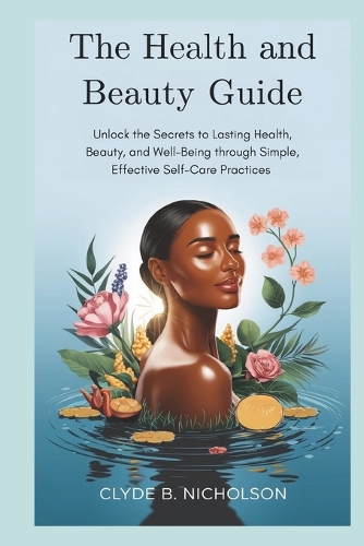 The Health and Beauty Guide
