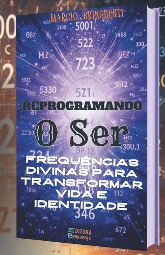 Reprogramando o Ser