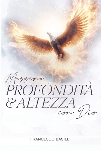 Maggiore profondità & altezza con Dio