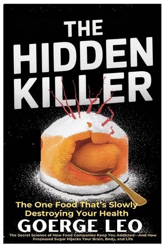 The Hidden Killer
