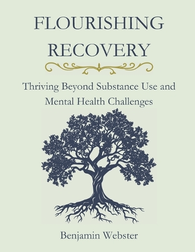 Flourishing Recovery
