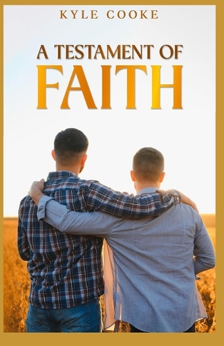 A Testament of Faith