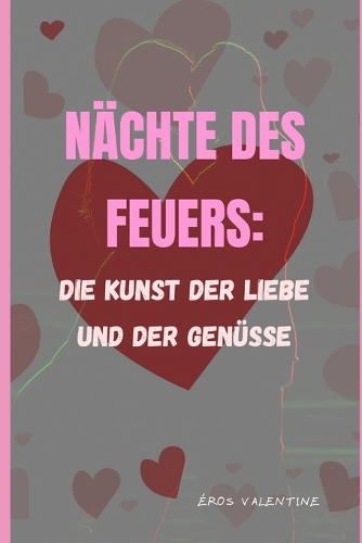 Nächte des Feuers