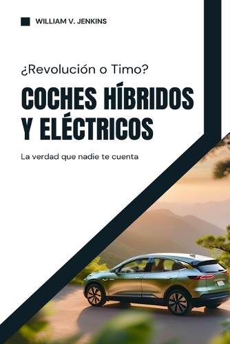 Coches Híbridos y Eléctricos