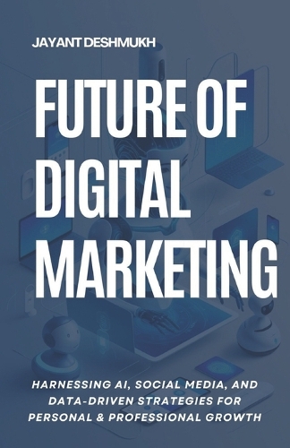 Future of Digital Marketing