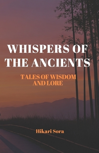 Whispers of the Ancients
