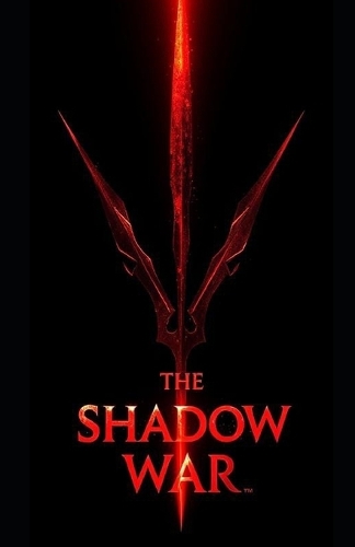 The Shadow War