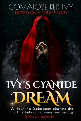 Ivy's Cyanide Dream