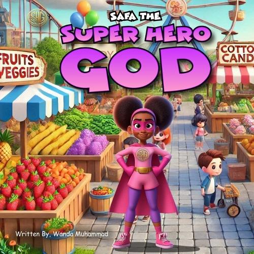 Safa The Super Hero God