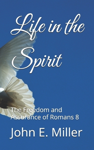 Life in the Spirit