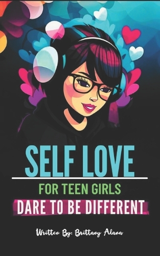 Self Love for Teen Girls