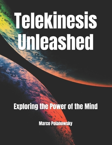 Telekinesis Unleashed