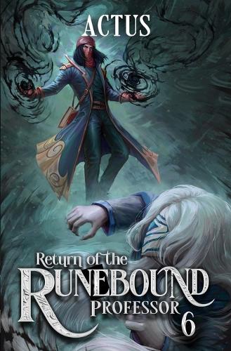 Return of the Runebound Professor 6
