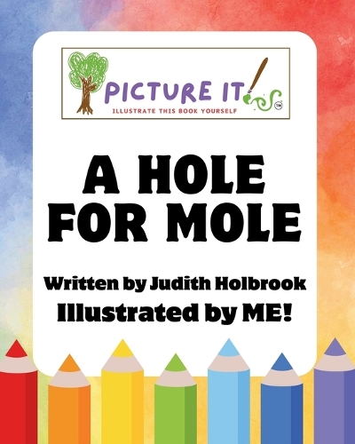 A Hole for Mole