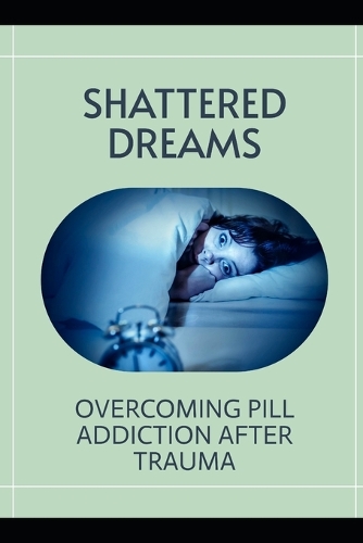 Shattered Dreams