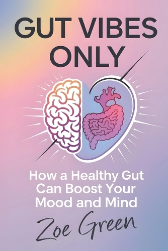Gut Vibes Only