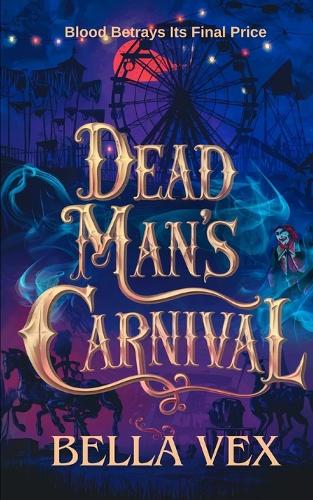 Dead Man's Carnival